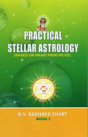 Practical Stellar Astrology (Meena Nadi 2)  By N.V.Raghavan Chary [MiscP]