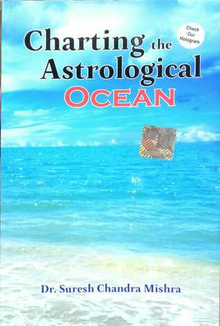 Charting the Astrological Ocean By Dr. Suresh Chandra Mishra [PP]