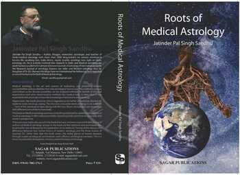 Roots of Medical Astrology By Jaitender Pal Singh Sandhu MLBD publications astrology books