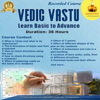 Vedic Vastu Basic to Advance Course by Hanish Bagga Sir