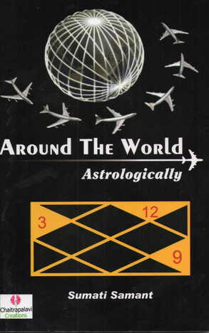 Around the world astrologically  BY Sumati Samant [MiscP]