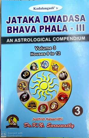 Jataka Dwadasa Bhava Phala Vol 1, 2 & 3[otp] By Dr. K N Saraswathy [KaP]