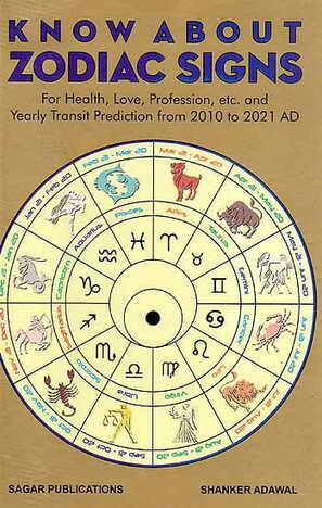 Know About Zodiac Signs by Dr. Shanker Adawal