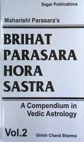 Brihat Parasara Hora Sastra - (Vol 1 & 2) By Girish Chand Sharma sagar publications astrology books